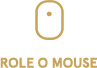 Role o mouse